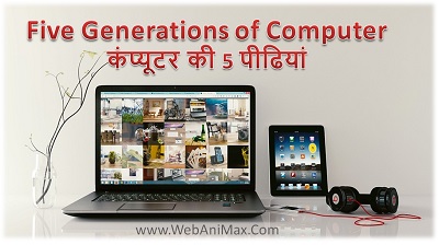 Five Generations of Computer